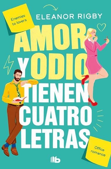 AMOR Y ODIO TIENEN CUATRO LETRAS | 9788413146621 | RIGBY, ELEANOR | Llibreria Drac - Librería de Olot | Comprar libros en catalán y castellano online