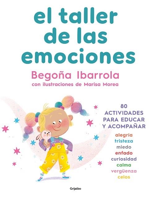 TALLER DE LAS EMOCIONES, EL | 9788425364020 | IBARROLA, BEGOÑA | Llibreria Drac - Librería de Olot | Comprar libros en catalán y castellano online