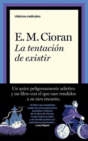 TENTACIÓN DE EXISTIR, LA | 9788430626205 | CIORAN, E. M. | Llibreria Drac - Librería de Olot | Comprar libros en catalán y castellano online
