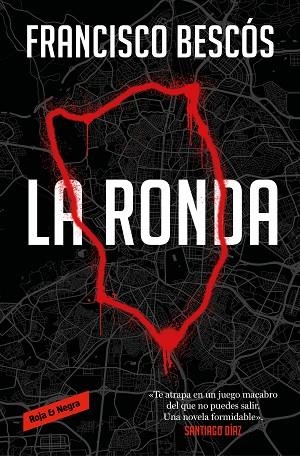 RONDA, LA | 9788419437181 | BESCÓS, FRANCISCO | Llibreria Drac - Librería de Olot | Comprar libros en catalán y castellano online