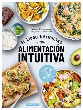 ALIMENTACIÓN INTUITIVA | 9788419436658 | COMBREMONT, NOÉMIE | Llibreria Drac - Librería de Olot | Comprar libros en catalán y castellano online