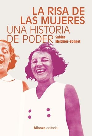 RISA DE LAS MUJERES, LA | 9788411482738 | MELCHIOR-BONNET, SABINE | Llibreria Drac - Librería de Olot | Comprar libros en catalán y castellano online