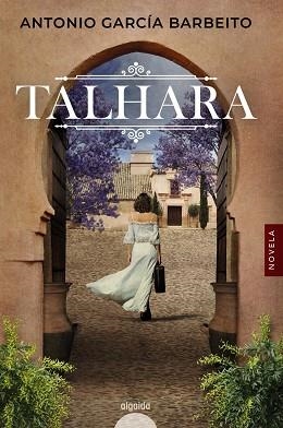 TALHARA | 9788491898337 | GARCÍA, ANTONIO | Llibreria Drac - Librería de Olot | Comprar libros en catalán y castellano online