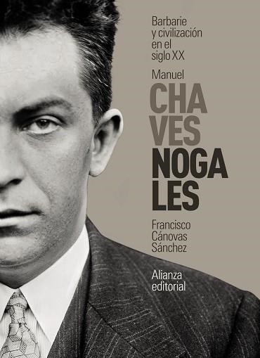 MANUEL CHAVES NOGALES | 9788411482776 | CÁNOVAS, FRANCISCO | Llibreria Drac - Librería de Olot | Comprar libros en catalán y castellano online