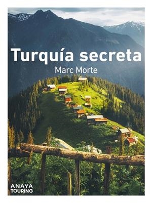 TURQUÍA SECRETA | 9788491586012 | MORTE, MARC AITOR | Llibreria Drac - Librería de Olot | Comprar libros en catalán y castellano online