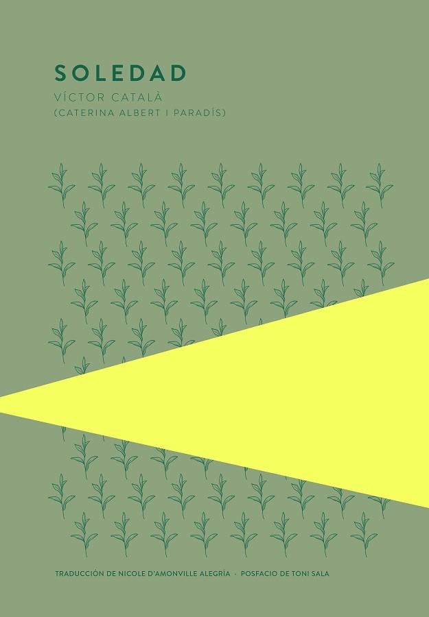 SOLEDAD | 9789992076446 | CATALÀ, VÍCTOR | Llibreria Drac - Librería de Olot | Comprar libros en catalán y castellano online