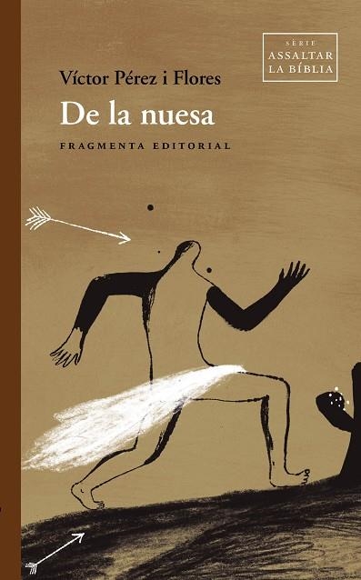 DE LA NUESA | 9788417796853 | PÉREZ I FLORES, VÍCTOR | Llibreria Drac - Librería de Olot | Comprar libros en catalán y castellano online