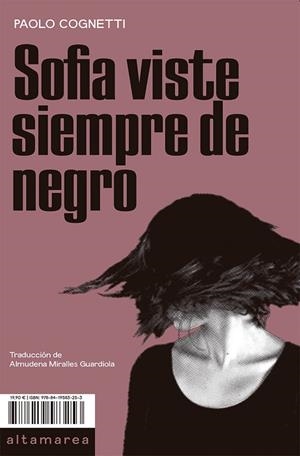 SOFÍA VISTE SIEMPRE DE NEGRO | 9788419583253 | COGNETTI, PAOLO | Llibreria Drac - Llibreria d'Olot | Comprar llibres en català i castellà online