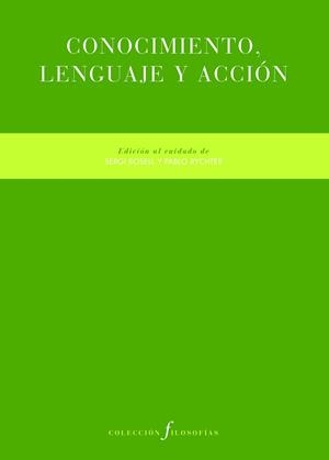 CONOCIMIENTO, LENGUAJE Y ACCIÓN | 9788419633118 | AA.DD. | Llibreria Drac - Librería de Olot | Comprar libros en catalán y castellano online