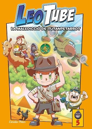 MALEDICCIÓ DE TUTANPETARROT, LA (LEOTUBE 5) | 9788413895277 | LEOTUBE | Llibreria Drac - Librería de Olot | Comprar libros en catalán y castellano online