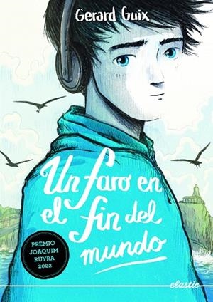 FARO EN EL FIN DEL MUNDO, UN | 9788419478368 | GUIX, GERARD | Llibreria Drac - Librería de Olot | Comprar libros en catalán y castellano online