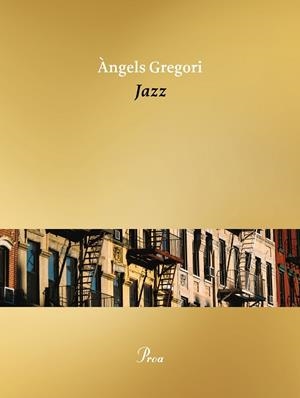 JAZZ | 9788419657183 | GREGORI PARRA, ÀNGELS | Llibreria Drac - Llibreria d'Olot | Comprar llibres en català i castellà online