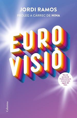 EUROVISIÓ | 9788466430548 | RAMOS, JORDI | Llibreria Drac - Librería de Olot | Comprar libros en catalán y castellano online