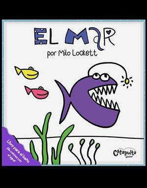 LIBROS DE BAÑO: EL MAR | 9789876378772 | LOCKETT, MILO | Llibreria Drac - Librería de Olot | Comprar libros en catalán y castellano online