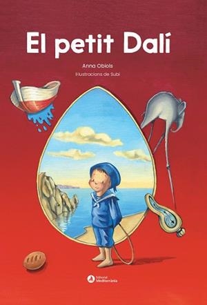 PETIT DALÍ, EL | 9788419028518 | SUBIRANA, JOAN (SUBI) | Llibreria Drac - Llibreria d'Olot | Comprar llibres en català i castellà online