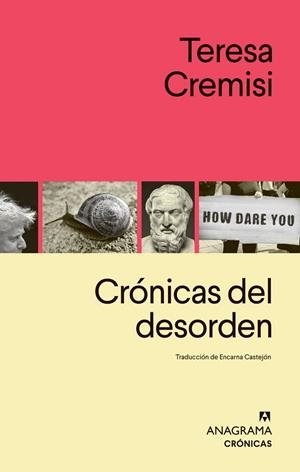 CRÓNICAS DEL DESORDEN | 9788433905123 | CREMISI, TERESA | Llibreria Drac - Librería de Olot | Comprar libros en catalán y castellano online