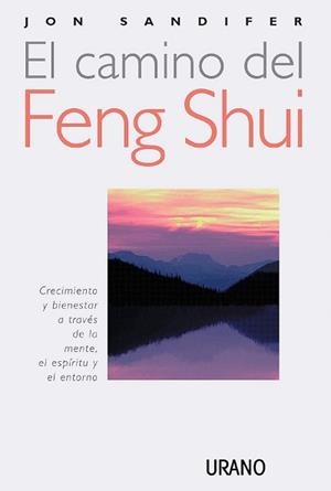 CAMINO DEL FENG SHUI | 9788479533762 | SANDIFER, JON | Llibreria Drac - Librería de Olot | Comprar libros en catalán y castellano online