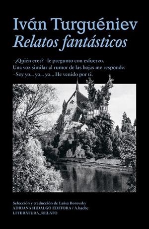 RELATOS FANTÁSTICOS | 9788419208538 | TURGUÉNIEV, IVÁN | Llibreria Drac - Librería de Olot | Comprar libros en catalán y castellano online