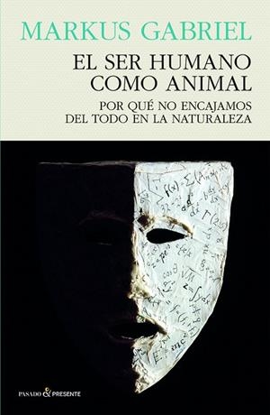 SER HUMANO COMO ANIMAL, EL | 9788412595413 | GABRIEL, MARKUS | Llibreria Drac - Librería de Olot | Comprar libros en catalán y castellano online