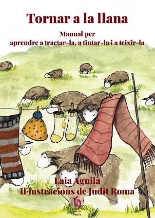 TORNAR A LA LLANA | 9788412574777 | AGUILÀ, LAIA | Llibreria Drac - Librería de Olot | Comprar libros en catalán y castellano online