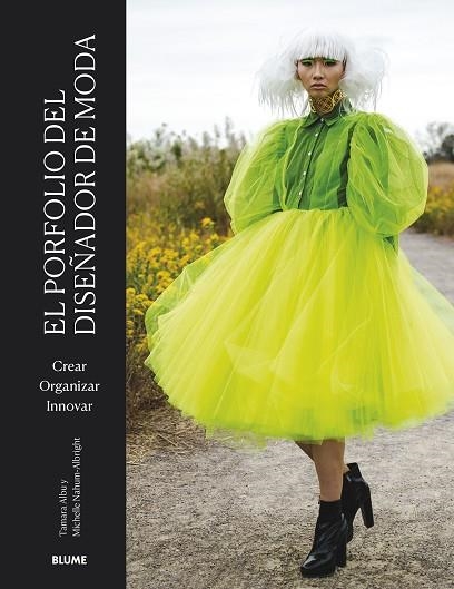 PORFOLIO DEL DISEÑADOR DE MODA, EL | 9788419094940 | ALBU, TAMARA; NAHUM-ALBRIGHT, MICHELLE | Llibreria Drac - Librería de Olot | Comprar libros en catalán y castellano online