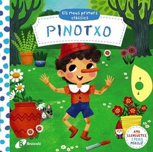 PINOTXO (ELS MEUS PRIMERS CLÀSSICS) | 9788413492209 | AA.DD. | Llibreria Drac - Librería de Olot | Comprar libros en catalán y castellano online
