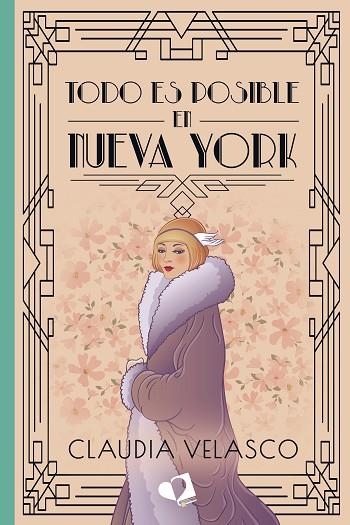 TODO ES POSIBLE EN NUEVA YORK | 9788418962356 | VELASCO, CLAUDIA | Llibreria Drac - Librería de Olot | Comprar libros en catalán y castellano online