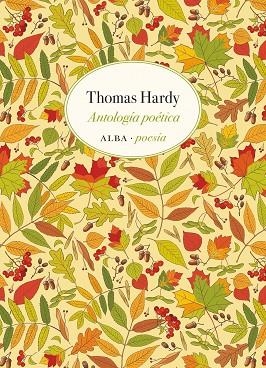 ANTOLOGÍA POÉTICA | 9788490659816 | HARDY, THOMAS | Llibreria Drac - Llibreria d'Olot | Comprar llibres en català i castellà online