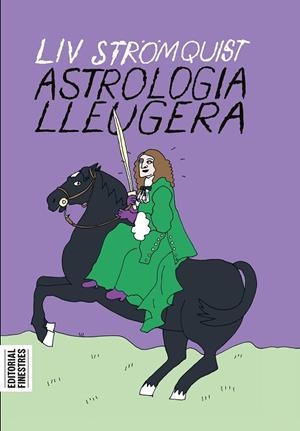 ASTROLOGIA LLEUGERA | 9788419523075 | STRÖMQUIST, LIV | Llibreria Drac - Librería de Olot | Comprar libros en catalán y castellano online