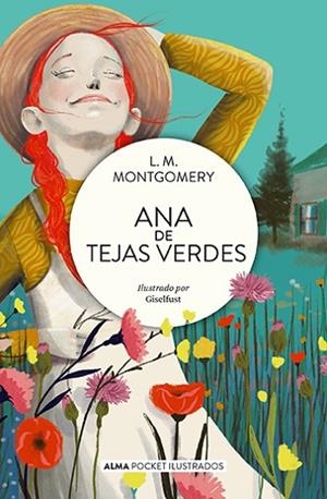 ANA DE TEJAS VERDES (POCKET) | 9788419599094 | MONTGOMERY, LUCY MAUD | Llibreria Drac - Llibreria d'Olot | Comprar llibres en català i castellà online