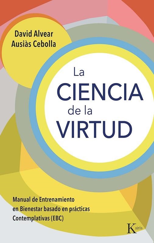 CIENCIA DE LA VIRTUD, LA | 9788411211345 | ALVEAR, DAVID | Llibreria Drac - Librería de Olot | Comprar libros en catalán y castellano online