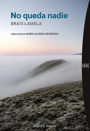 NO QUEDA NADIE | 9788419783035 | LAMELA, BRAIS | Llibreria Drac - Librería de Olot | Comprar libros en catalán y castellano online
