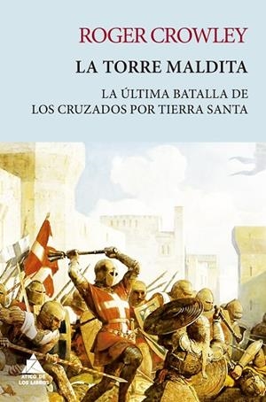 TORRE MALDITA, LA | 9788419703033 | CROWLEY, ROGER | Llibreria Drac - Librería de Olot | Comprar libros en catalán y castellano online