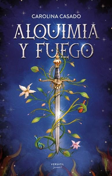 ALQUIMIA Y FUEGO | 9788418883507 | CASADO, CAROLINA | Llibreria Drac - Librería de Olot | Comprar libros en catalán y castellano online