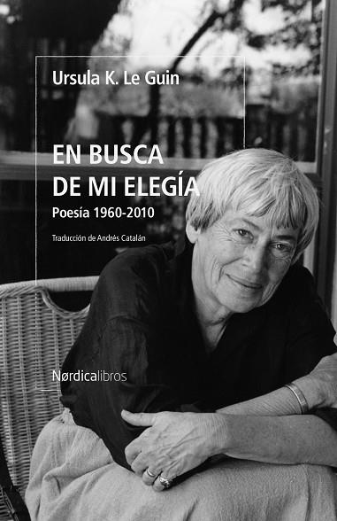 EN BUSCA DE MI ELEGÍA | 9788419735348 | LE GUIN, ÚRSULA K. | Llibreria Drac - Librería de Olot | Comprar libros en catalán y castellano online