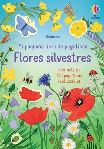 FLORES SILVESTRES (MI PEQUEÑO LIBRO DE PEGATINAS) | 9781805311317 | YOUNG, CAROLINE | Llibreria Drac - Librería de Olot | Comprar libros en catalán y castellano online
