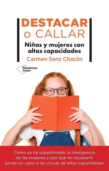 DESTACAR O CALLAR | 9788419655325 | SANZ, CARMEN | Llibreria Drac - Librería de Olot | Comprar libros en catalán y castellano online