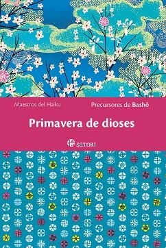 PRIMAVERA DE DIOSES | 9788419035554 | BASHO | Llibreria Drac - Llibreria d'Olot | Comprar llibres en català i castellà online