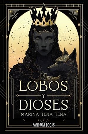 DE LOBOS Y DIOSES | 9788418027819 | TENA, MARINA | Llibreria Drac - Llibreria d'Olot | Comprar llibres en català i castellà online