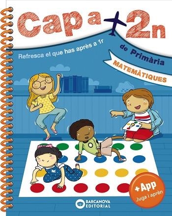 CAP A 2N. DE PRIMARIA. MATEMÀTIQUES | 9788448950583 | BARCANOVA, EDITORIAL | Llibreria Drac - Llibreria d'Olot | Comprar llibres en català i castellà online