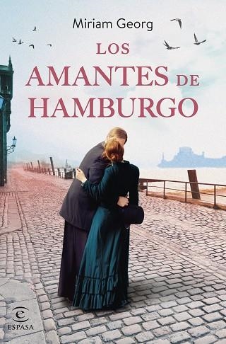 AMANTES DE HAMBURGO, LOS | 9788467070309 | GEORG, MIRIAM | Llibreria Drac - Librería de Olot | Comprar libros en catalán y castellano online