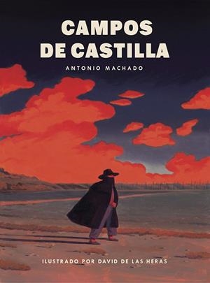 CAMPOS DE CASTILLA | 9788419466761 | DE LAS HERAS, DAVID; MACHADO, ANTONIO | Llibreria Drac - Llibreria d'Olot | Comprar llibres en català i castellà online