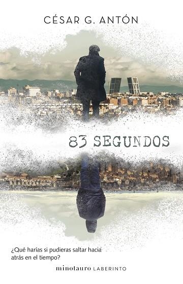 83 SEGUNDOS | 9788445015599 | ANTÓN, CÉSAR G. | Llibreria Drac - Librería de Olot | Comprar libros en catalán y castellano online