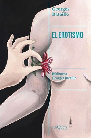 EROTISMO, EL | 9788411073042 | BATAILLE, GEORGES | Llibreria Drac - Librería de Olot | Comprar libros en catalán y castellano online