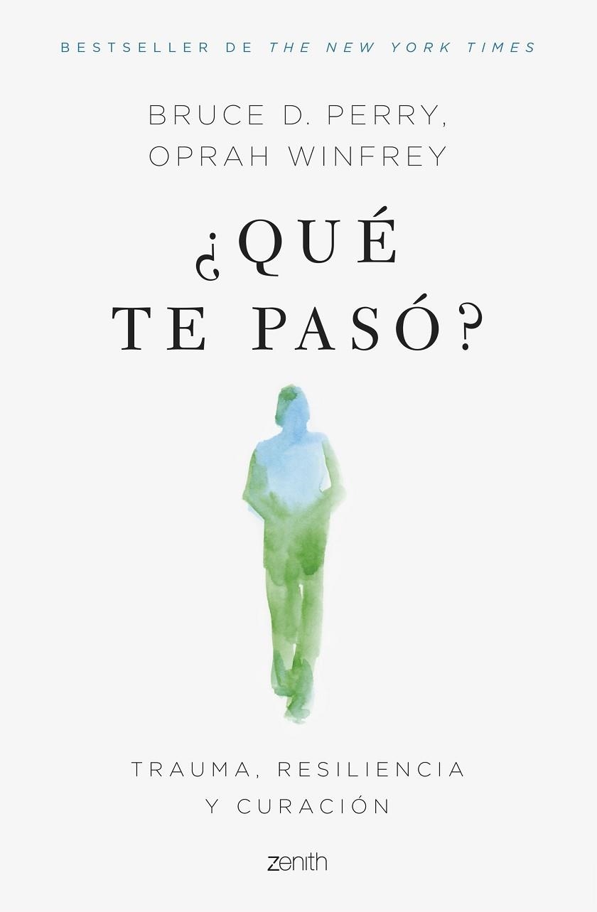 ¿QUÉ TE PASÓ? | 9788408266624 | WINFREY, OPRAH; PERRY, BRUCE D. | Llibreria Drac - Librería de Olot | Comprar libros en catalán y castellano online