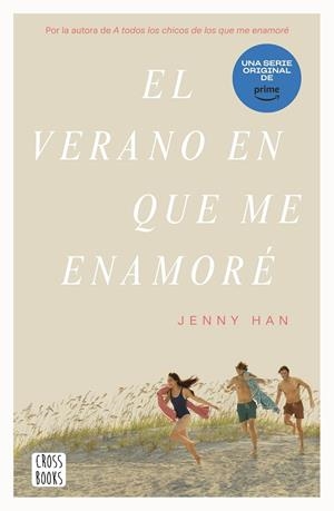 VERANO EN QUE ME ENAMORÉ, EL | 9788408274322 | HAN, JENNY | Llibreria Drac - Librería de Olot | Comprar libros en catalán y castellano online