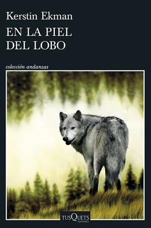 EN LA PIEL DEL LOBO | 9788411073189 | EKMAN, KERSTIN | Llibreria Drac - Librería de Olot | Comprar libros en catalán y castellano online