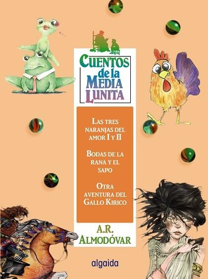 CUENTOS DE LA MEDIA LUNITA VOLUMEN 16 | 9788498775235 | RODRÍGUEZ ALMODÓVAR, ANTONIO | Llibreria Drac - Librería de Olot | Comprar libros en catalán y castellano online