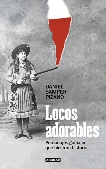 LOCOS ADORABLES | 9788403523807 | SAMPER, DANIEL | Llibreria Drac - Librería de Olot | Comprar libros en catalán y castellano online