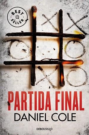 PARTIDA FINAL | 9788466370776 | COLE, DANIEL | Llibreria Drac - Librería de Olot | Comprar libros en catalán y castellano online